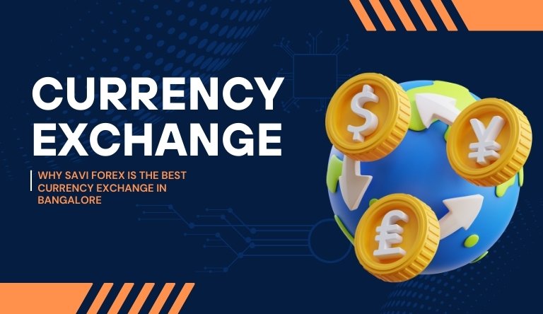 Currency Exchange Bangalore